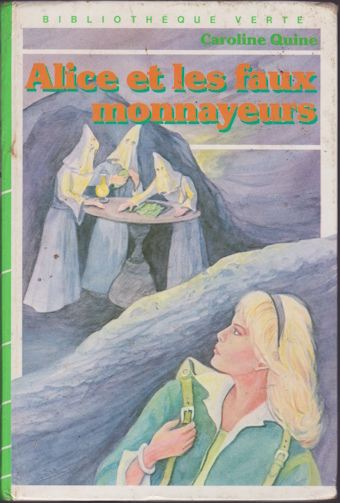 Couverture du livre Alice et les faux-monnayeurs