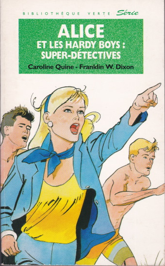 Couverture du livre Alice et les hardy boys : super détectives