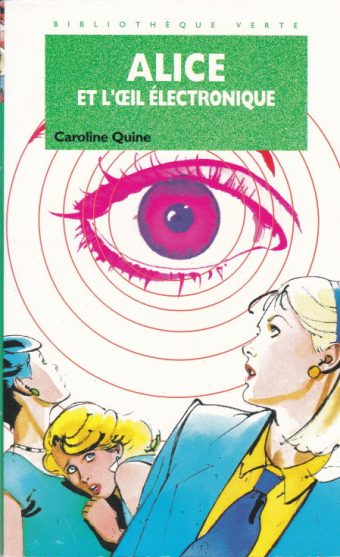 Couverture du livre Alice et l’œil électronique