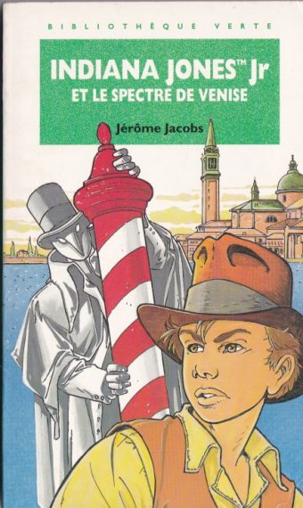 Couverture du livre Indiana Jones Jr et le spectre de Venise