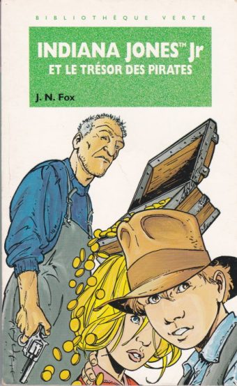 Couverture du livre Indiana Jones Jr et le trésor des pirates