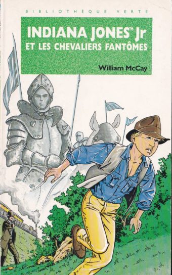 Couverture du livre Indiana Jones Jr et les chevaliers fantômes