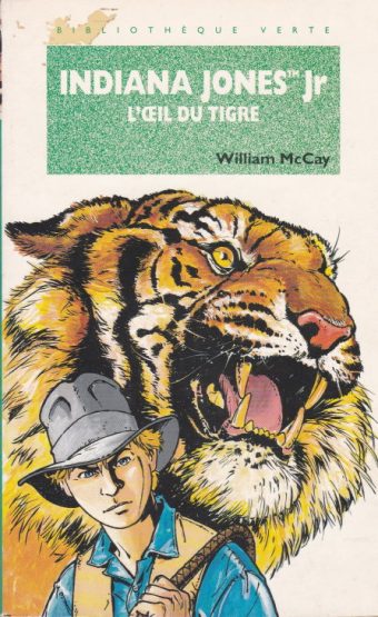 Couverture du livre Indiana Jones Jr l’œil du tigre