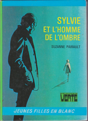 Couverture du livre Sylvie et l’homme de l’ombre