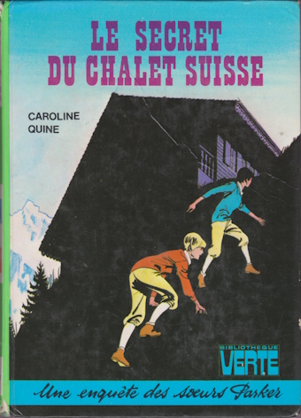 Couverture du livre Le secret du chalet suisse