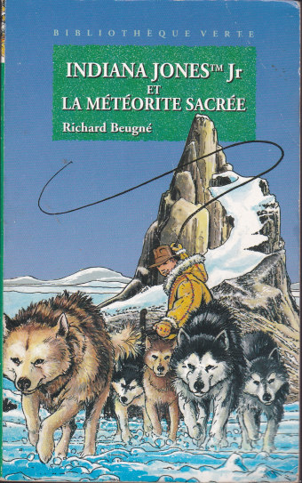 Couverture du livre Indiana Jones Jr et la météorite sacrée