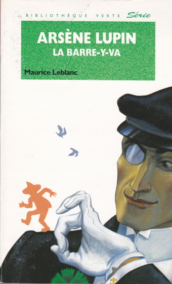 Couverture du livre Arsène Lupin, La barre-y-va