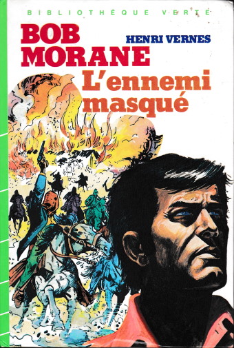 Couverture du livre Bob Morane : L’ennemi masqué