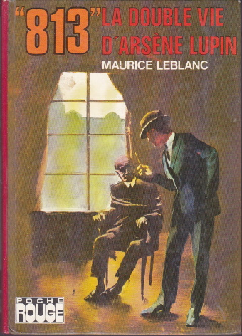 Couverture du livre 813 La double vie d’Arsène Lupin