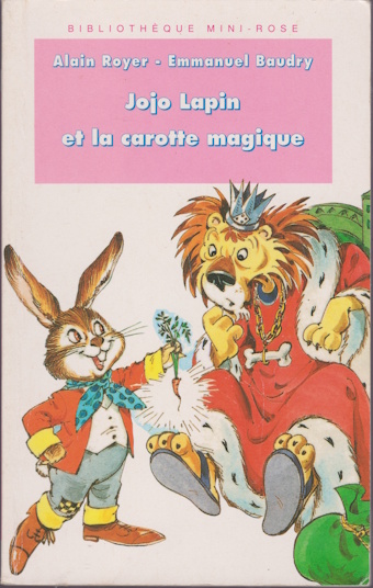 Couverture du livre Jojo Lapin et la carotte magique