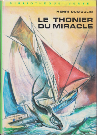 Couverture du livre Le thonier du miracle