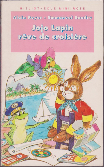 Couverture du livre Jojo Lapin rêve de croisière