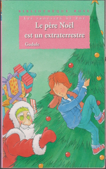 Couverture du livre Le père Noël est un extraterrestre
