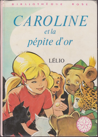 Couverture du livre Caroline et la pépite d’or