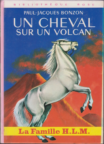 Couverture du livre Un cheval sur un volcan