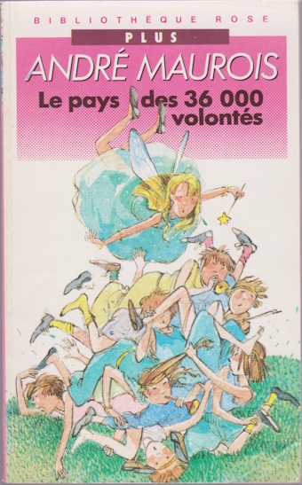 Couverture du livre Le pays des 36 000 volontés