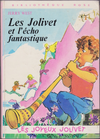 Couverture du livre Les Jolivet et l’écho fantastique