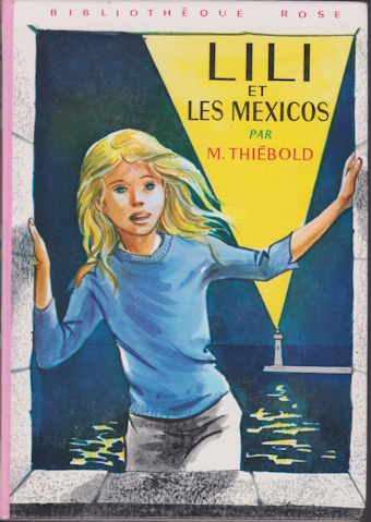 Couverture du livre Lili et les Mexicos