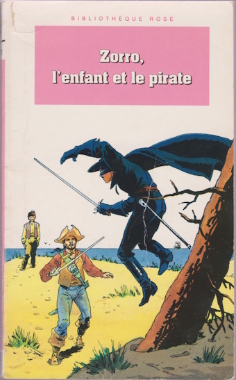 Couverture du livre Zorro, l’enfant et le pirate