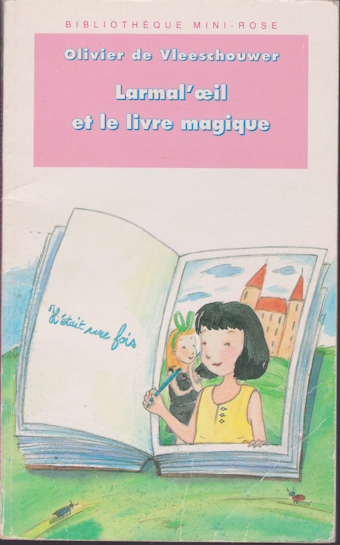 Couverture du livre Larmal’œil et le livre magique