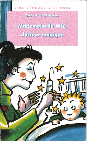 Couverture du livre Mademoiselle Wiz, docteur magique