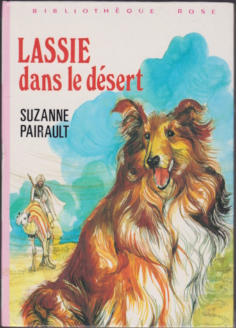 Couverture du livre Lassie dans le désert