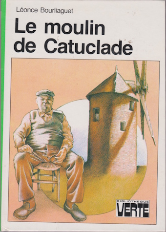 Couverture du livre Le moulin de Catuclade